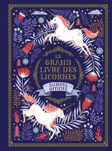 Le grand livre des licornes Enfants Jeunesse Chaumont-sur-Loire